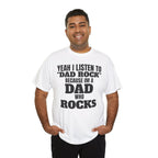 Fathers Day, I'm a Dad who Rocks | Unisex Heavy Cotton Tee