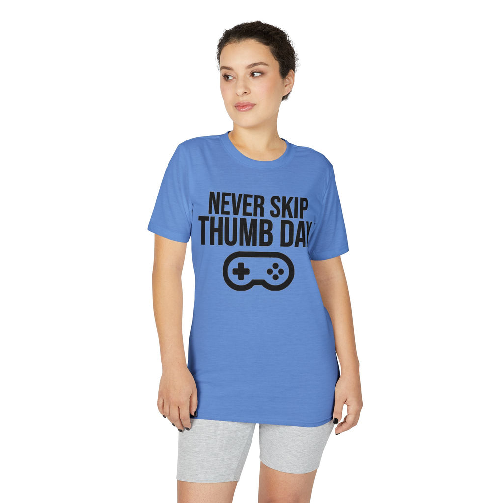 Never Skip Thumb Day | Performance® T-Shirt