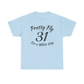 Pretty Fly | Unisex Heavy Cotton Tee