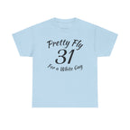 Pretty Fly | Unisex Heavy Cotton Tee