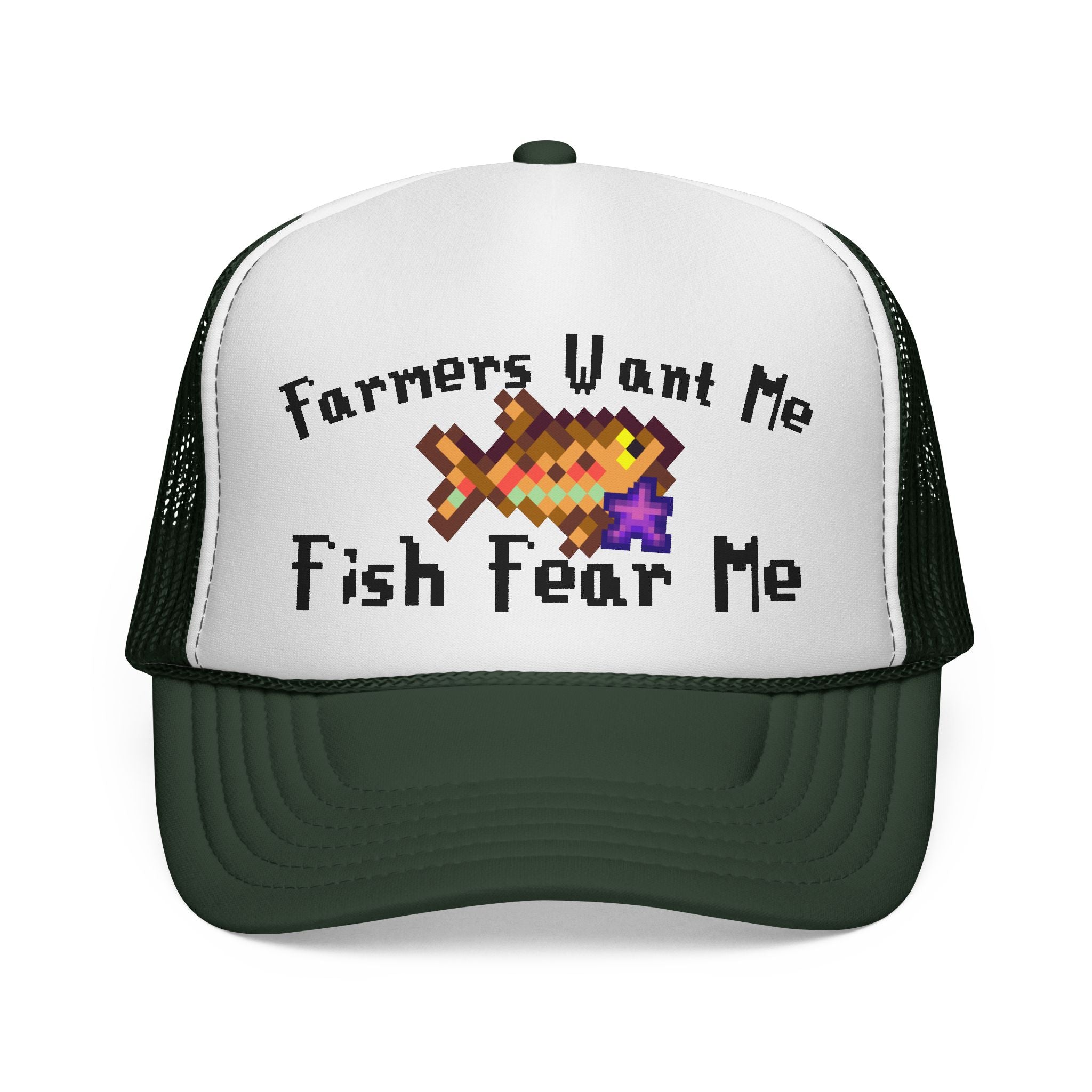 Farmers Want Me, Fish Fear Me | Trucker Cap