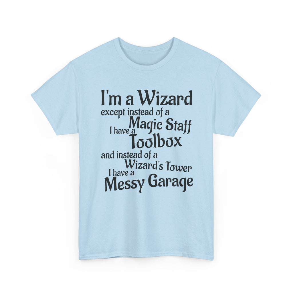 Fathers Day, I'm a Wizard | Unisex Heavy Cotton Tee