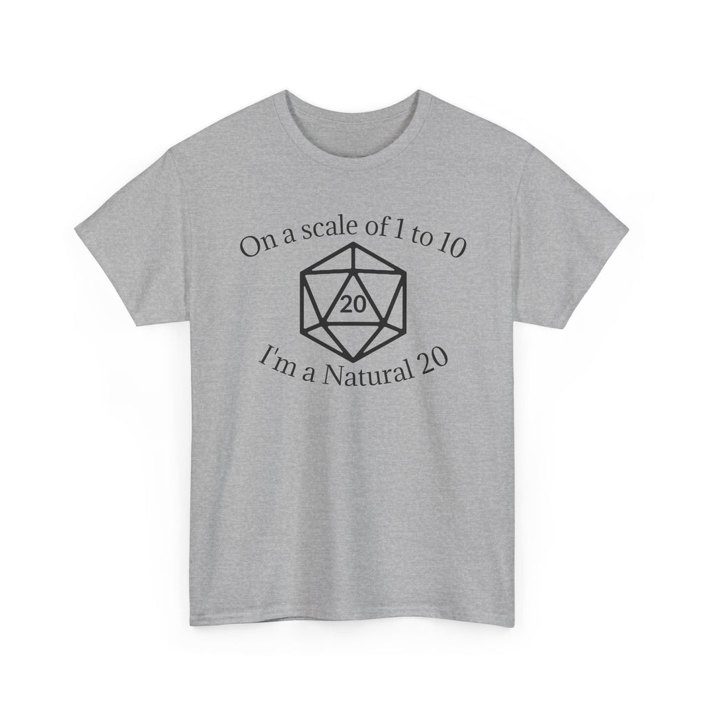 Im a Natural 20 | Unisex Heavy Cotton Tee