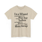 Fathers Day, I'm a Wizard | Unisex Heavy Cotton Tee