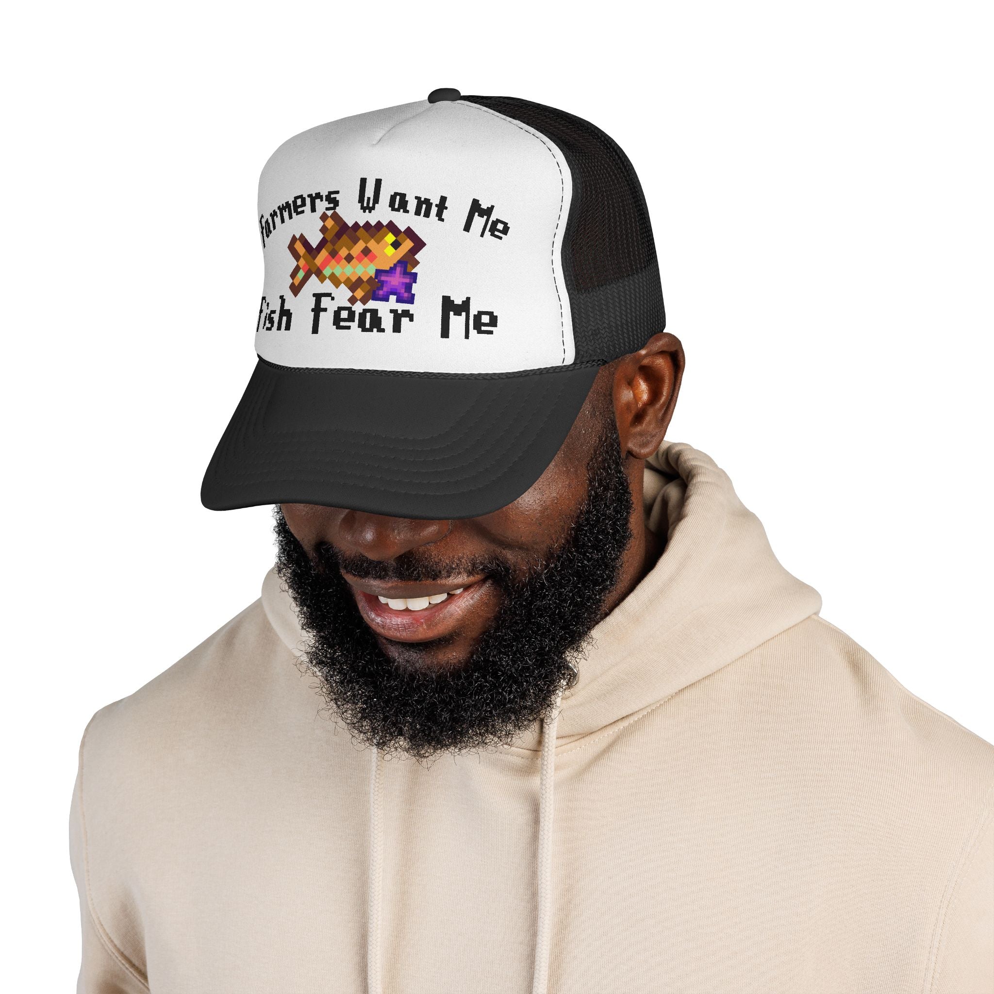 Farmers Want Me, Fish Fear Me | Trucker Cap