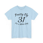 Pretty Fly | Unisex Heavy Cotton Tee