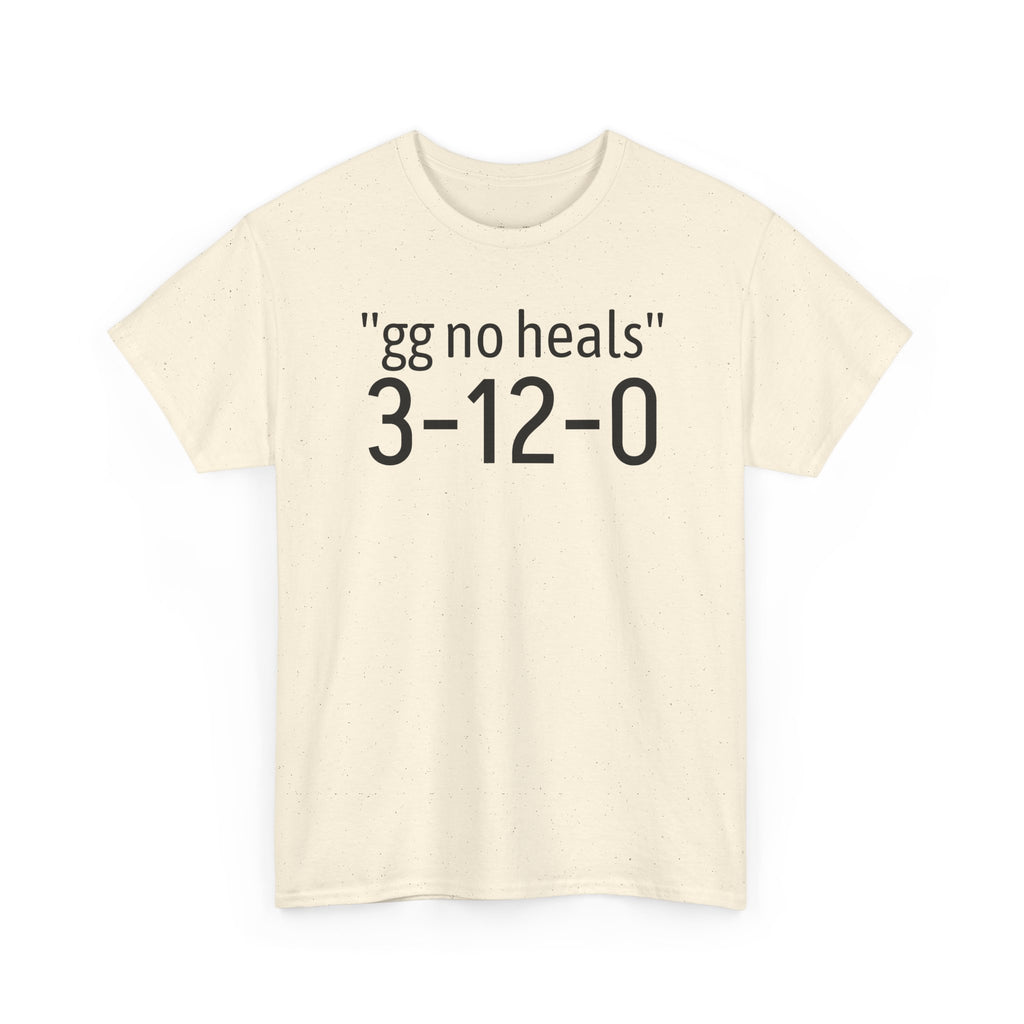 "gg no heals" | Unisex Heavy Cotton Tee