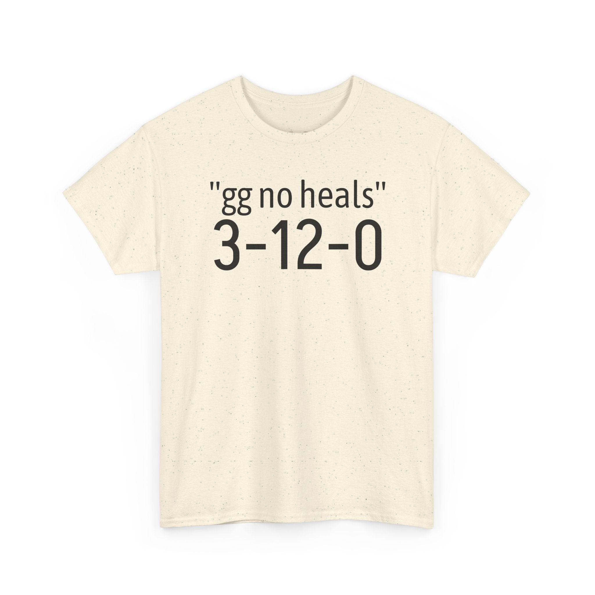 "gg no heals" | Unisex Heavy Cotton Tee