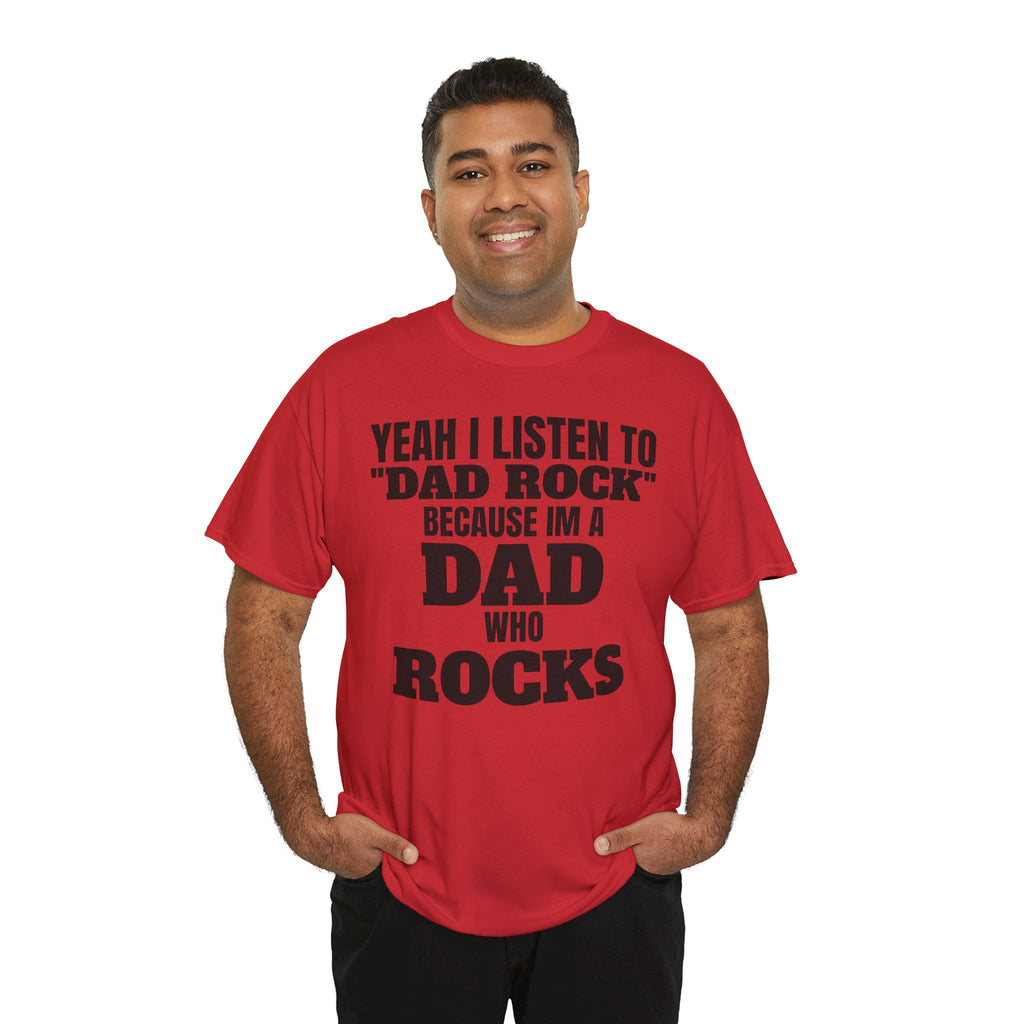 Fathers Day, I'm a Dad who Rocks | Unisex Heavy Cotton Tee
