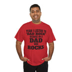 Fathers Day, I'm a Dad who Rocks | Unisex Heavy Cotton Tee