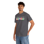 BAZINGA! | Unisex Heavy Cotton Tee
