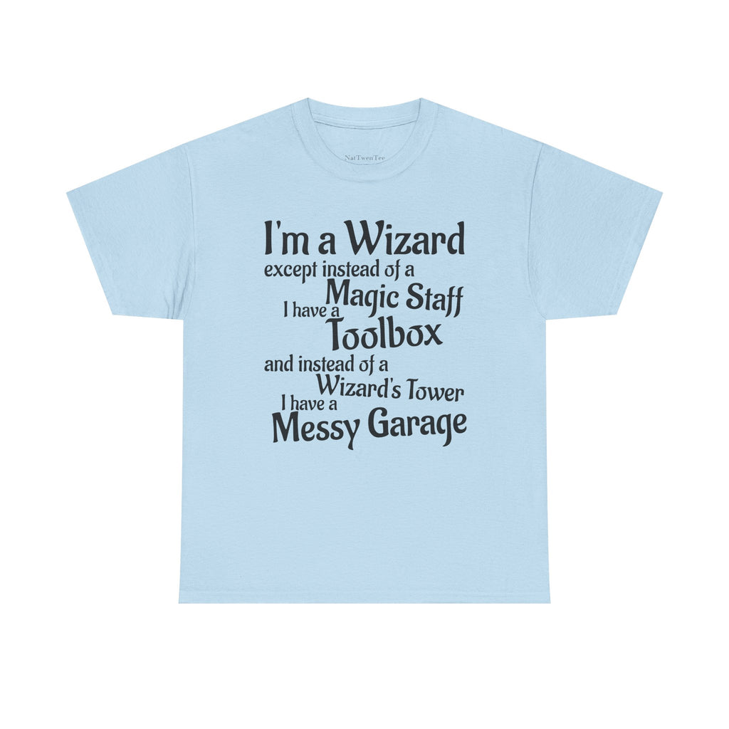 Fathers Day, I'm a Wizard | Unisex Heavy Cotton Tee