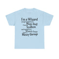 Fathers Day, I'm a Wizard | Unisex Heavy Cotton Tee