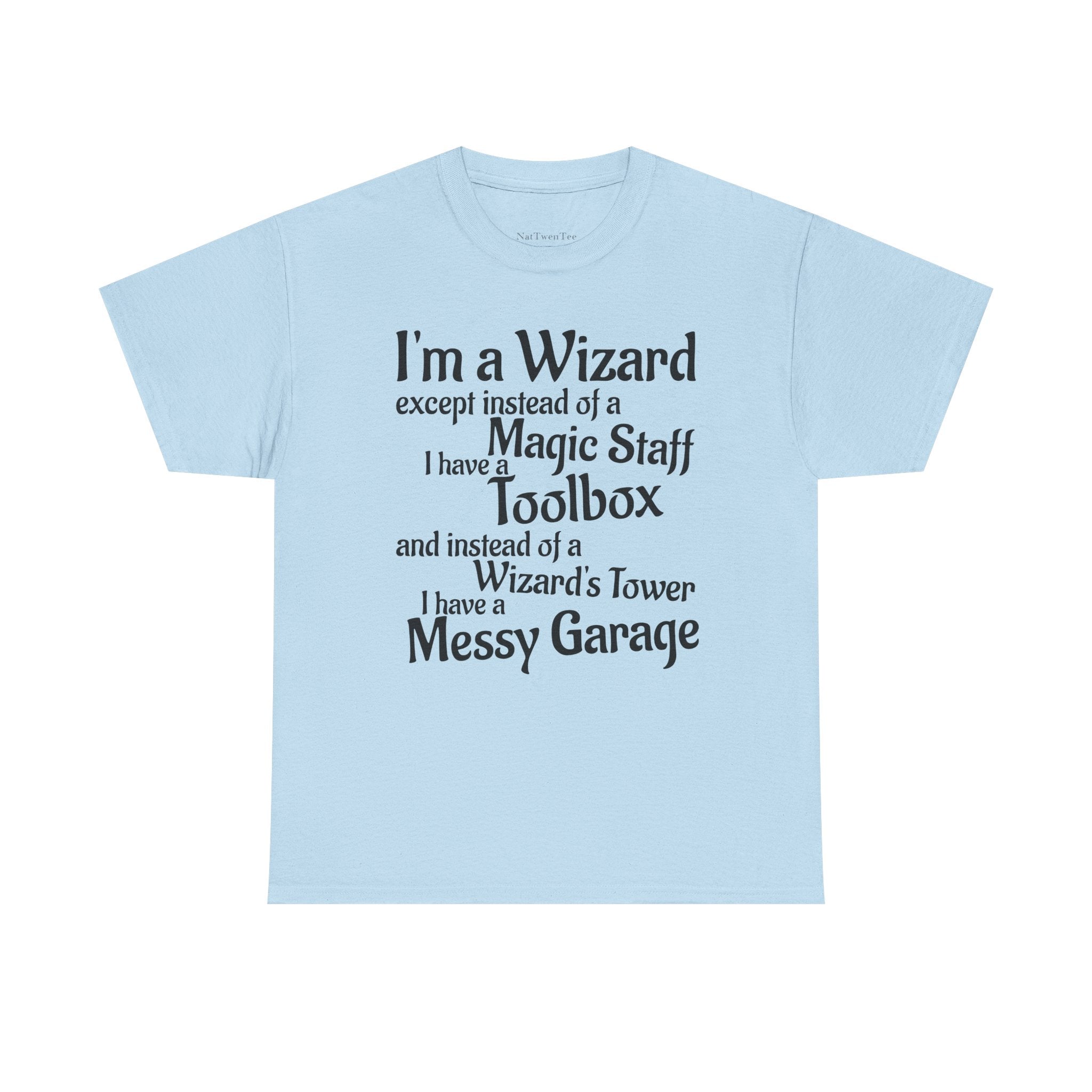 Fathers Day, I'm a Wizard | Unisex Heavy Cotton Tee