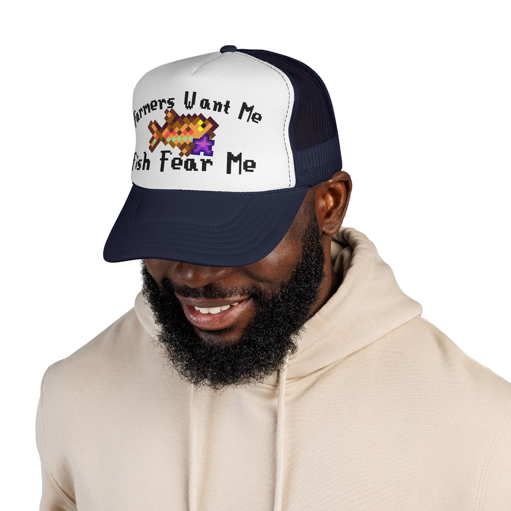 Farmers Want Me, Fish Fear Me | Trucker Cap