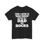 Fathers Day, I'm a Dad who Rocks | Unisex Heavy Cotton Tee