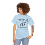 Pretty Fly | Unisex Heavy Cotton Tee