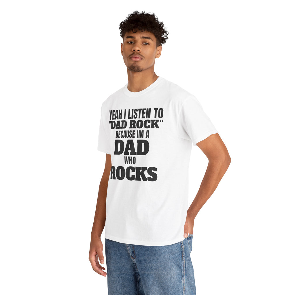 Fathers Day, I'm a Dad who Rocks | Unisex Heavy Cotton Tee
