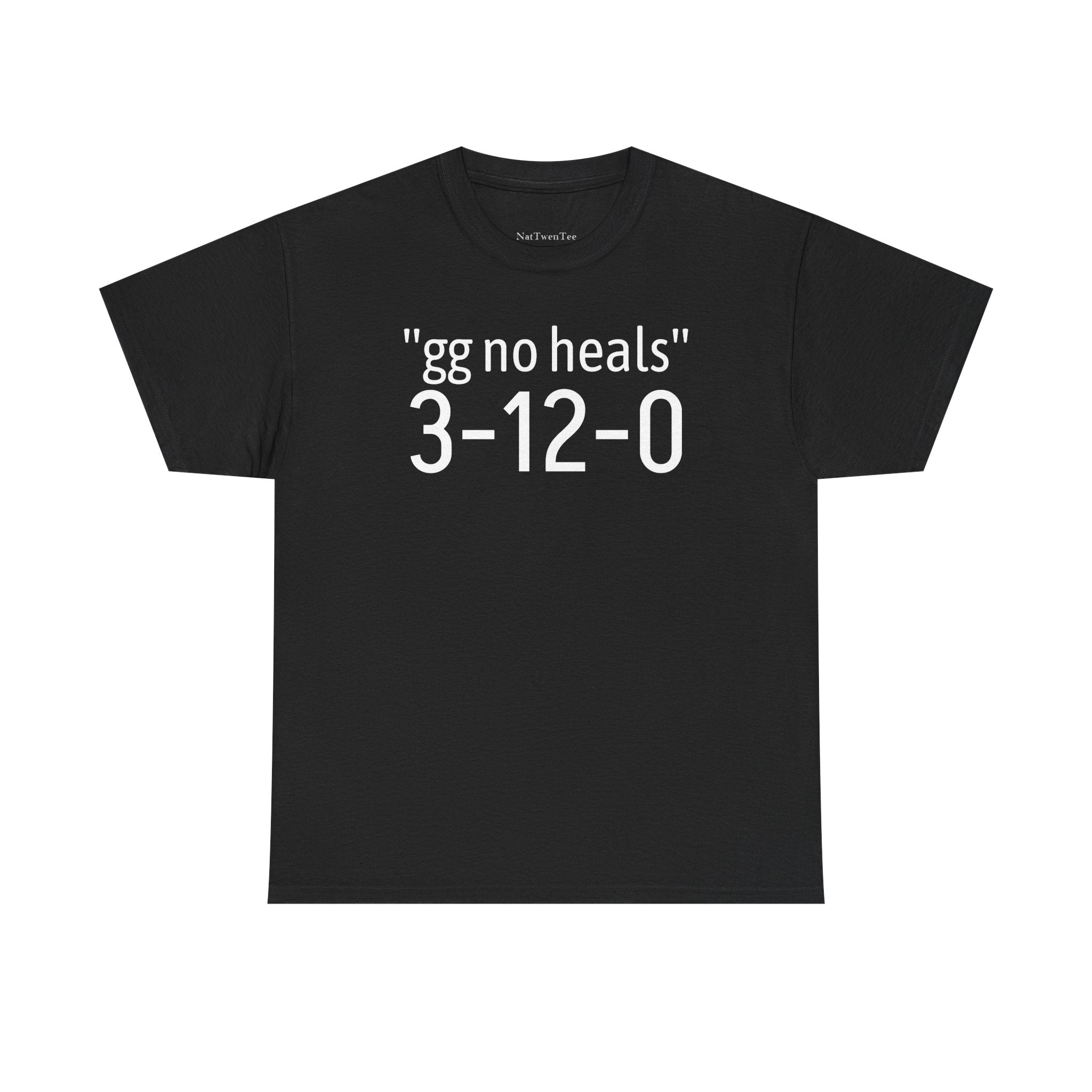 "gg no heals" | Unisex Heavy Cotton Tee