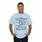 Fathers Day, I'm a Wizard | Unisex Heavy Cotton Tee