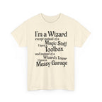 Fathers Day, I'm a Wizard | Unisex Heavy Cotton Tee