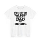 Fathers Day, I'm a Dad who Rocks | Unisex Heavy Cotton Tee