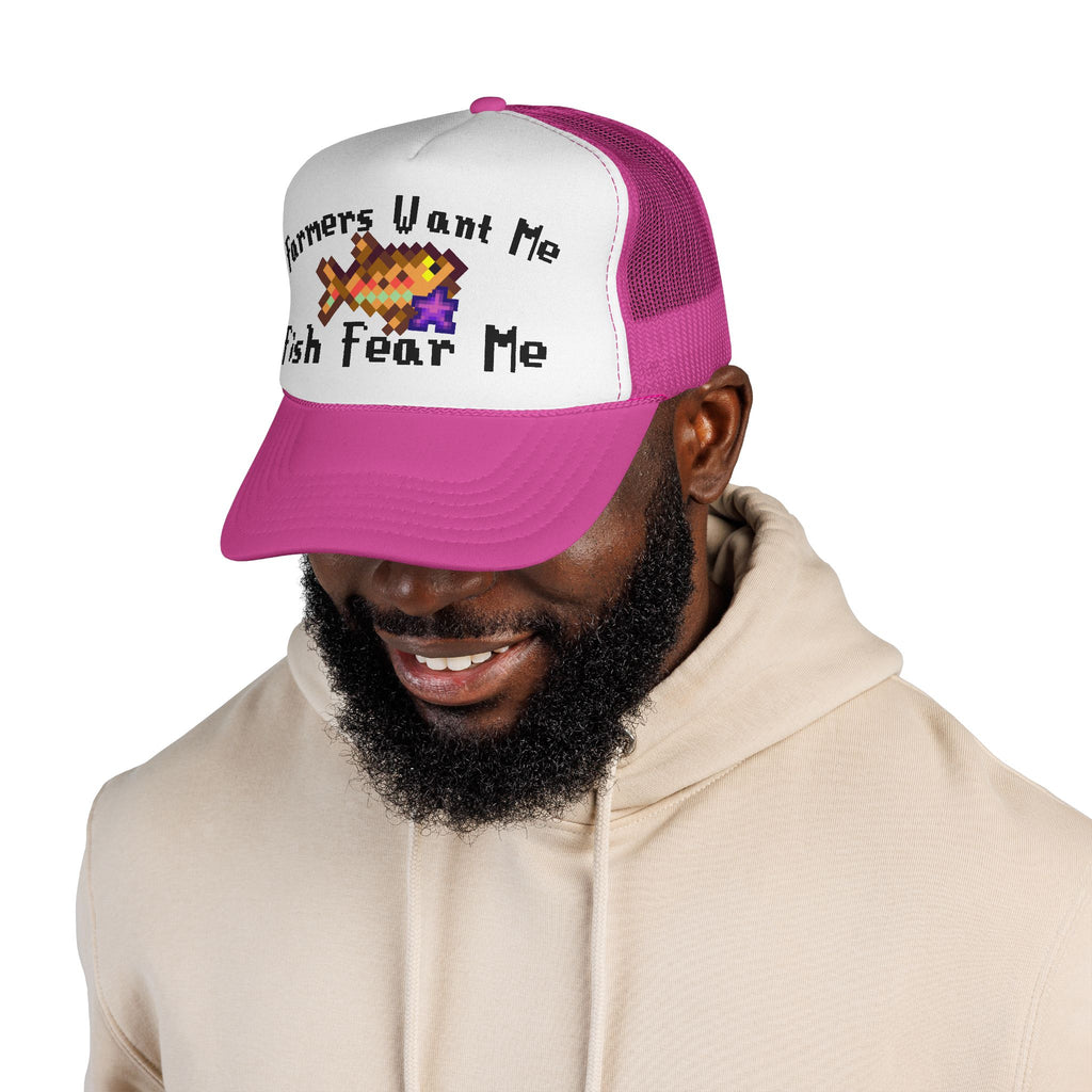Farmers Want Me, Fish Fear Me | Trucker Cap