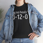 "gg no heals" | Unisex Heavy Cotton Tee