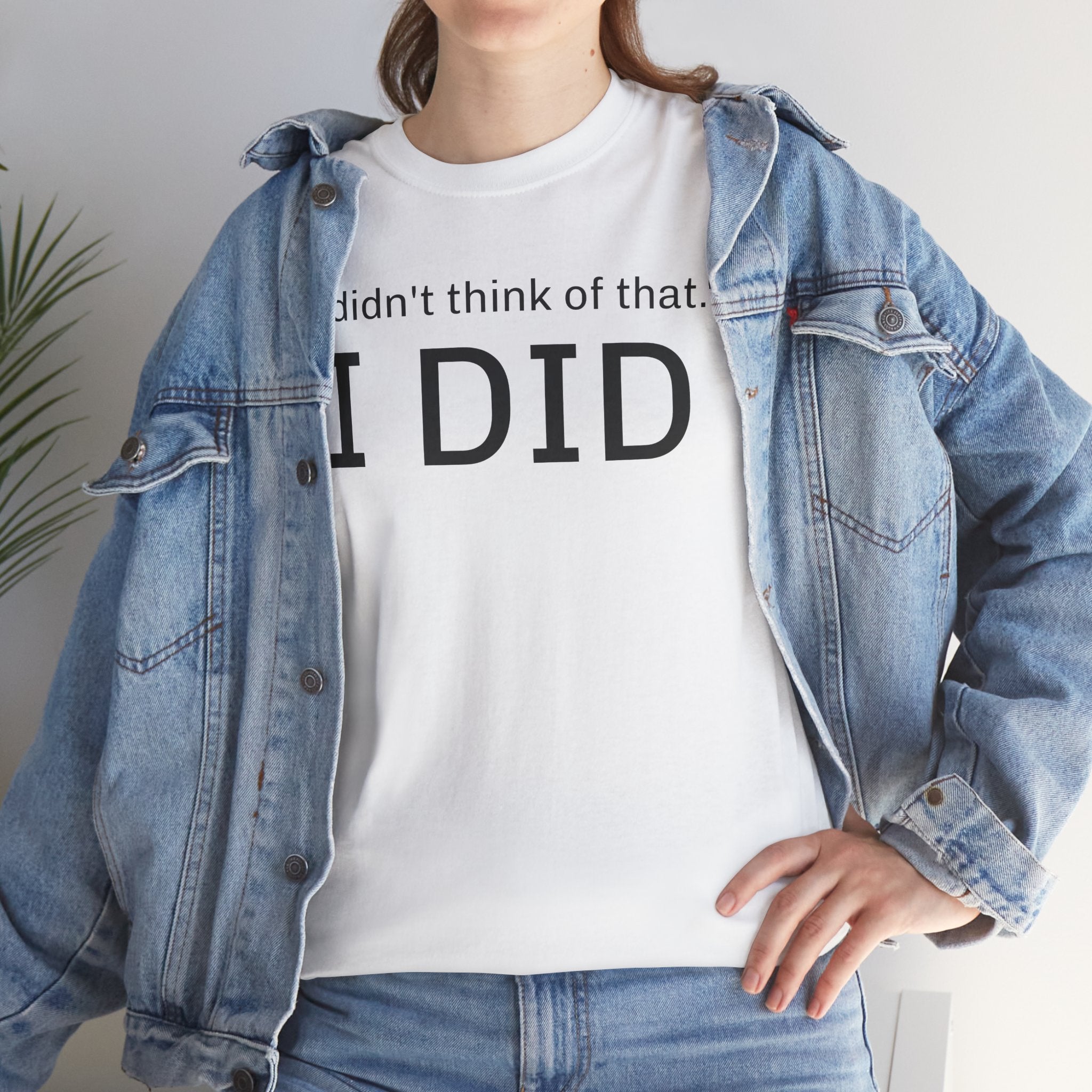 I Did Sarcasm | Unisex Heavy Cotton Tee