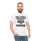 Fathers Day, I'm a Dad who Rocks | Unisex Heavy Cotton Tee
