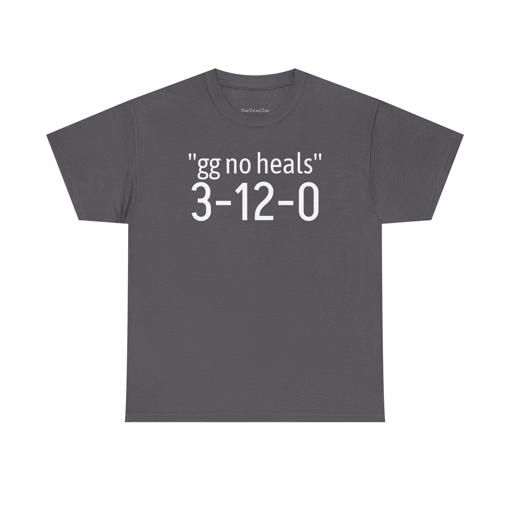 "gg no heals" | Unisex Heavy Cotton Tee