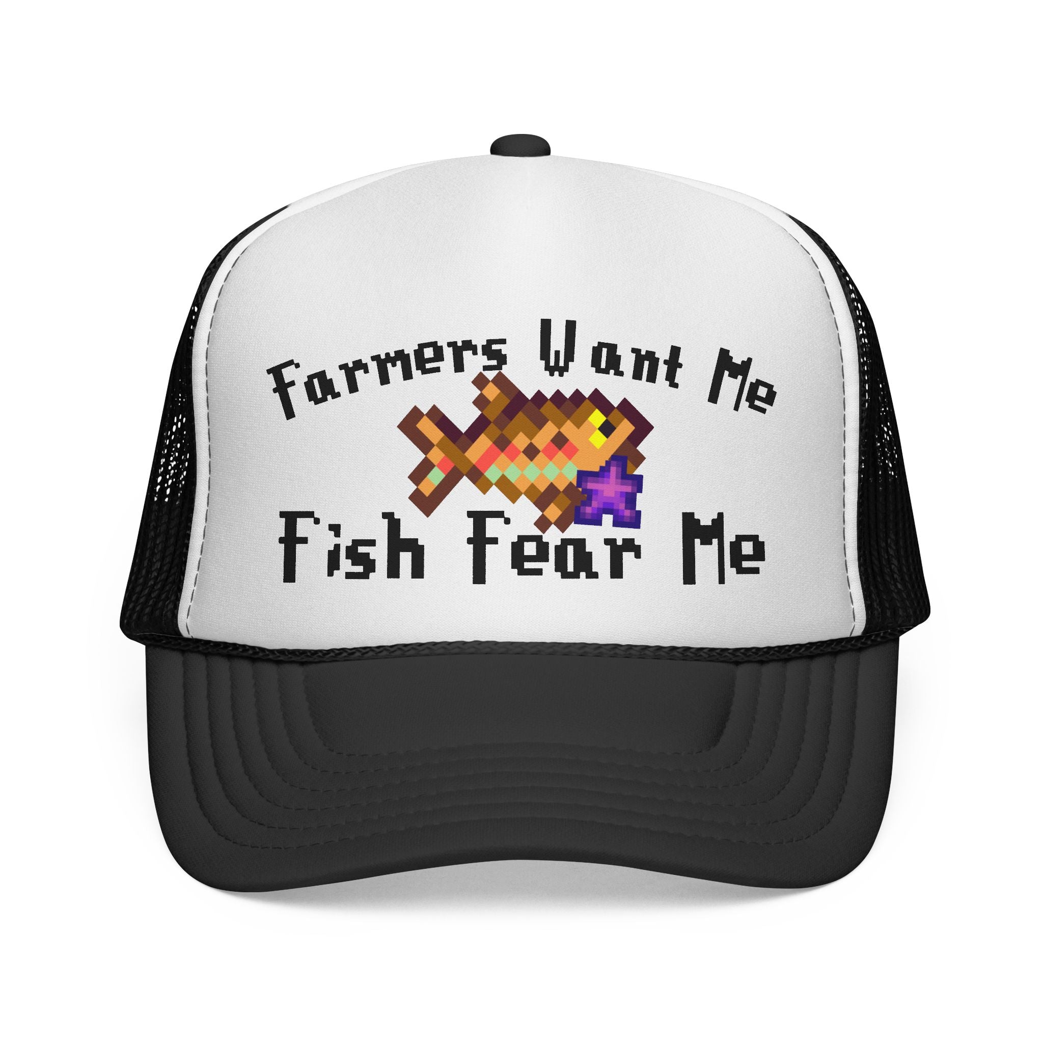 Farmers Want Me, Fish Fear Me | Trucker Cap