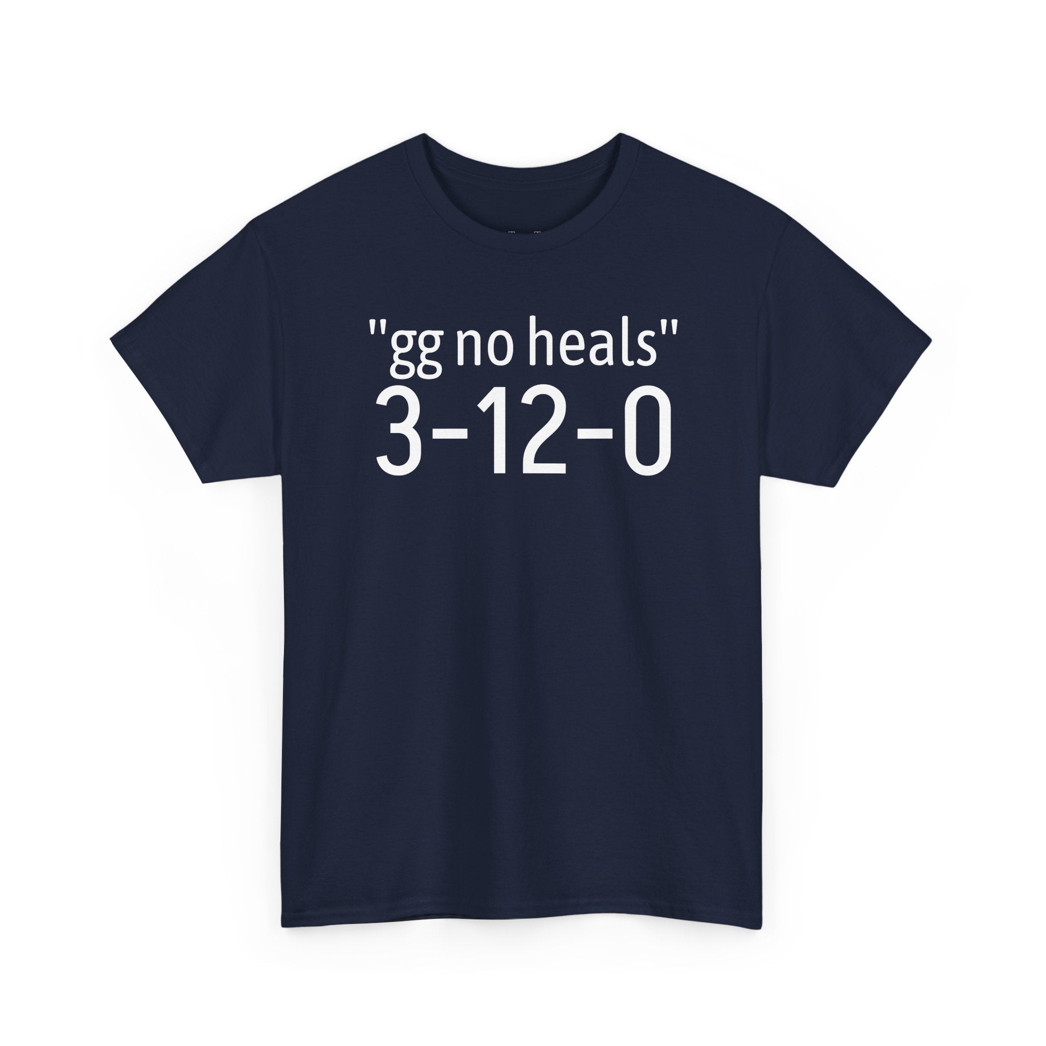"gg no heals" | Unisex Heavy Cotton Tee