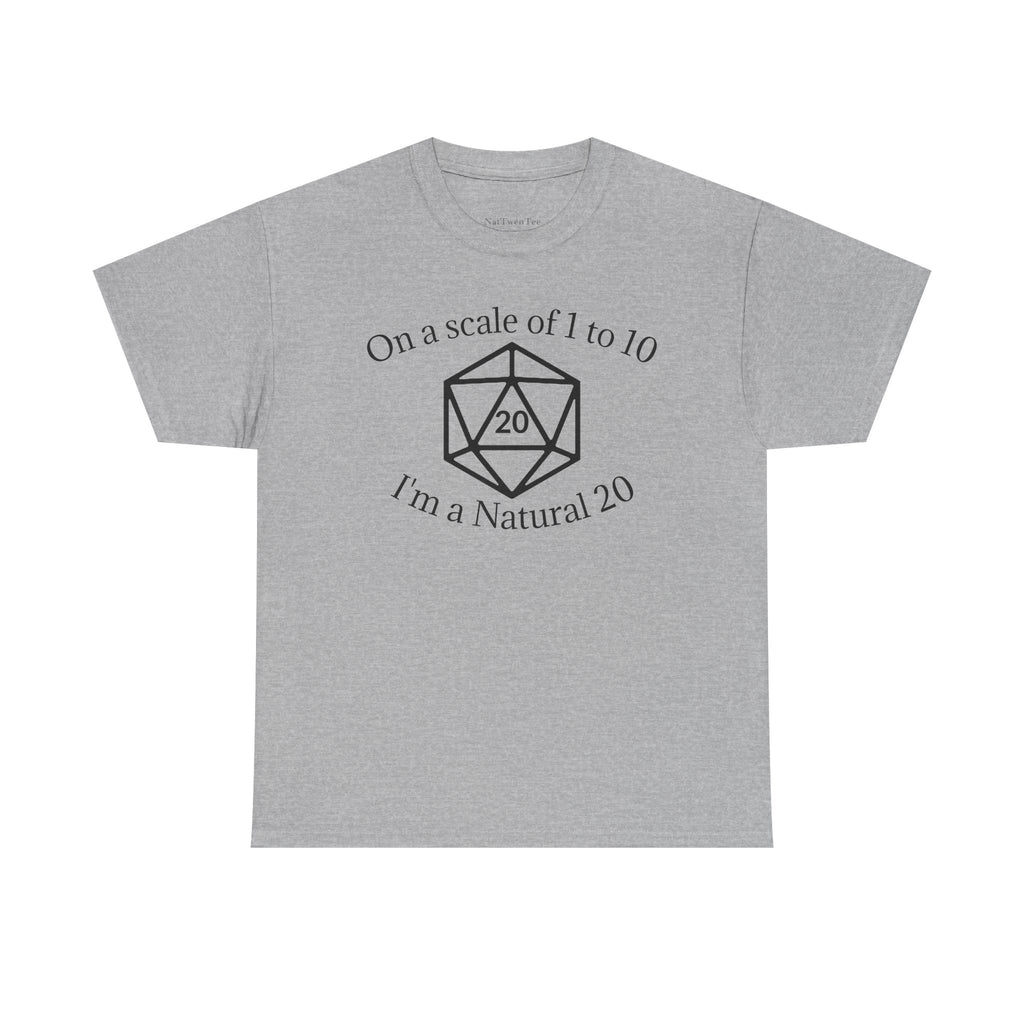 Im a Natural 20 | Unisex Heavy Cotton Tee