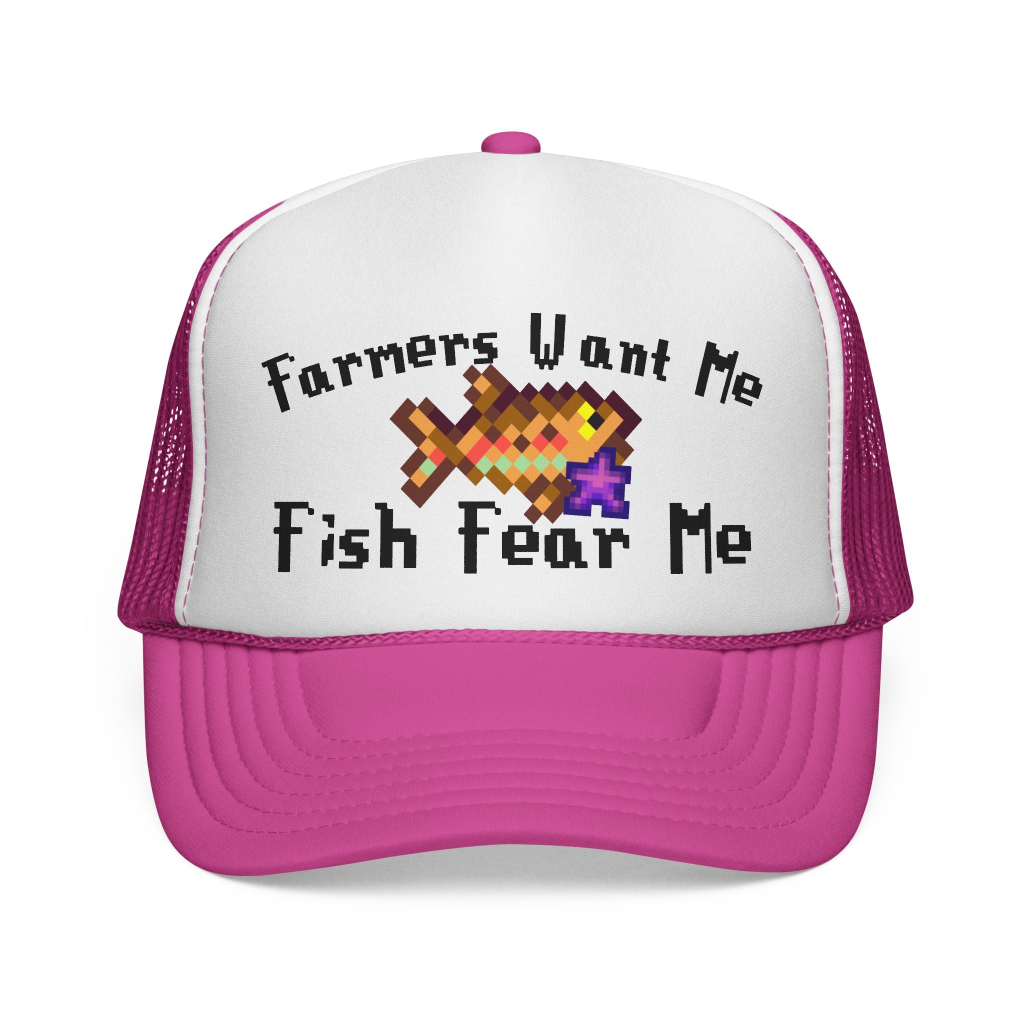 Farmers Want Me, Fish Fear Me | Trucker Cap