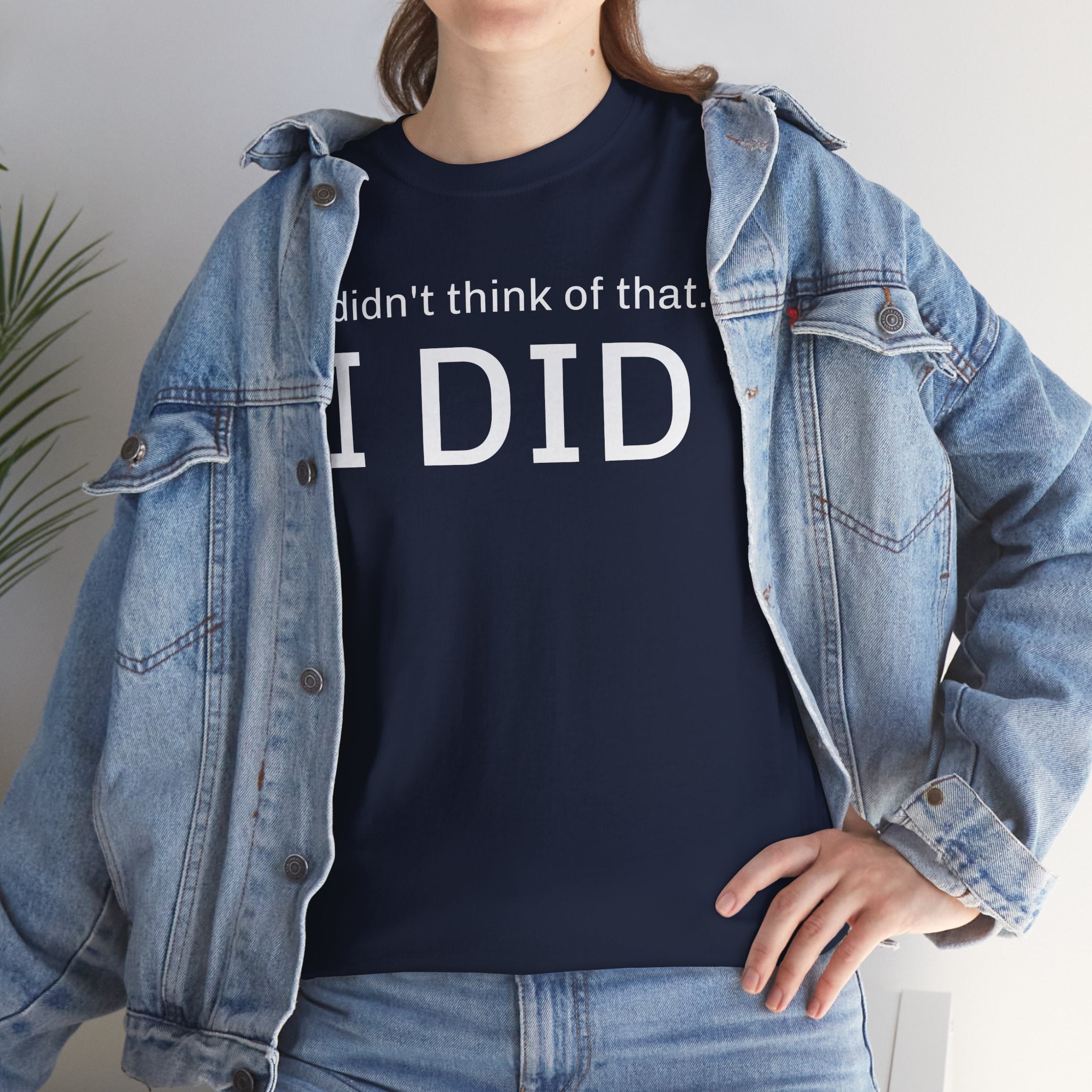 I Did Sarcasm | Unisex Heavy Cotton Tee