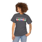 BAZINGA! | Unisex Heavy Cotton Tee