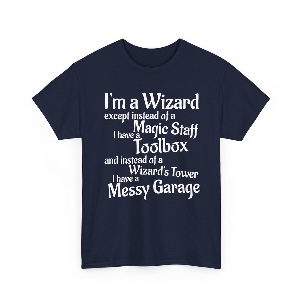 Fathers Day, I'm a Wizard | Unisex Heavy Cotton Tee
