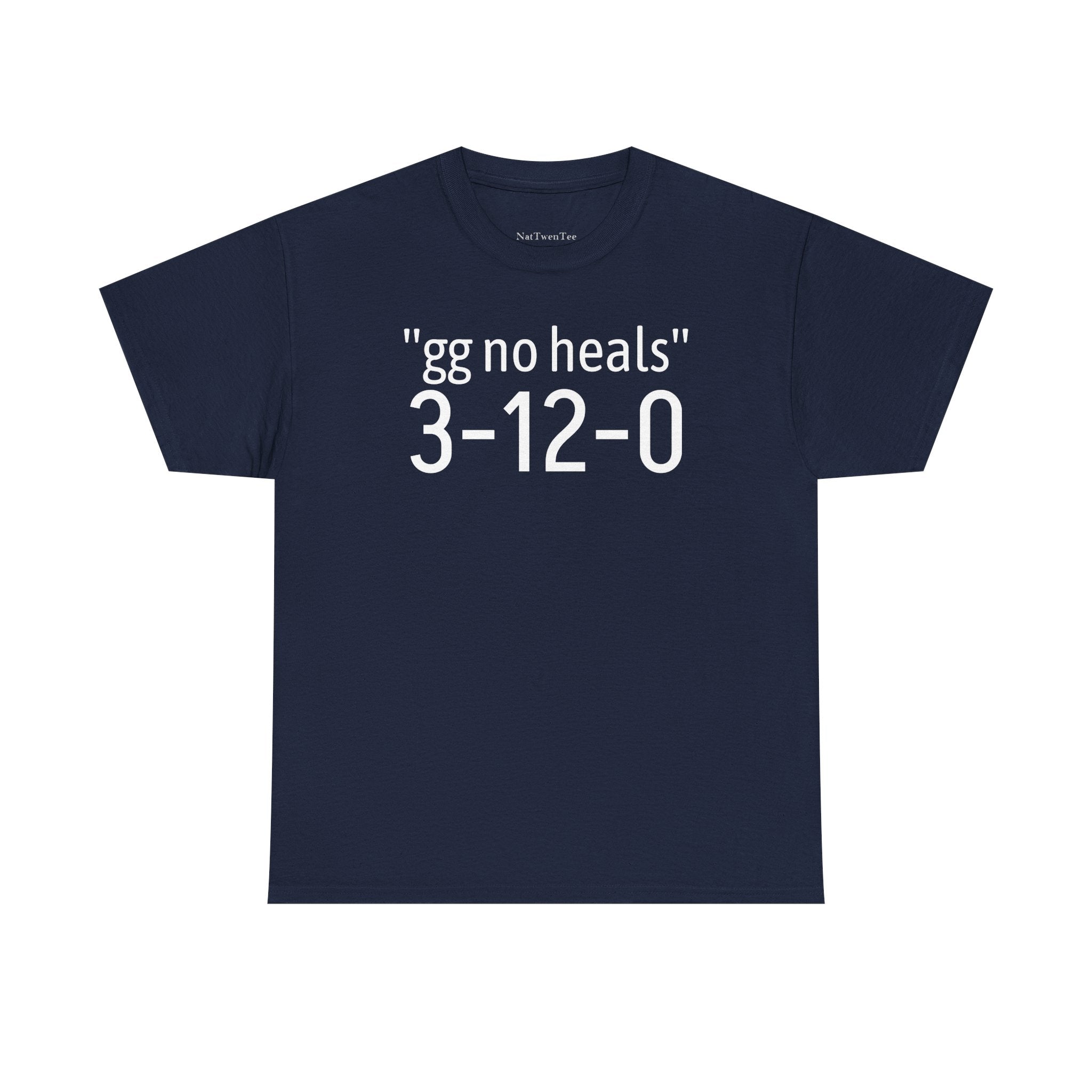 "gg no heals" | Unisex Heavy Cotton Tee
