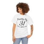 Pretty Fly | Unisex Heavy Cotton Tee
